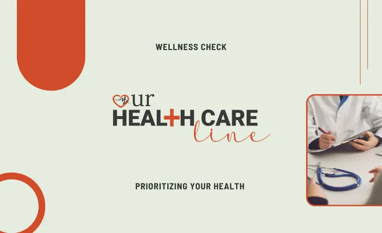 The Importance of Wellness Checks: Prioritizing Your Health