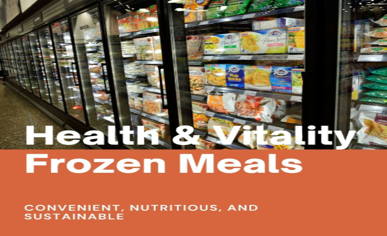 Health and Vitality Frozen Meals: Convenient, Nutritious, and Sustainable